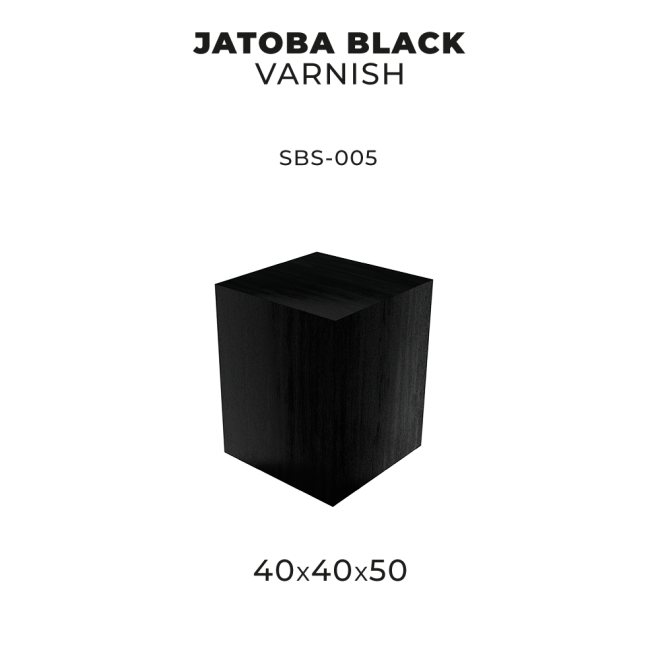 JATOBA BLACK VARNISH 40 X 40 X 50