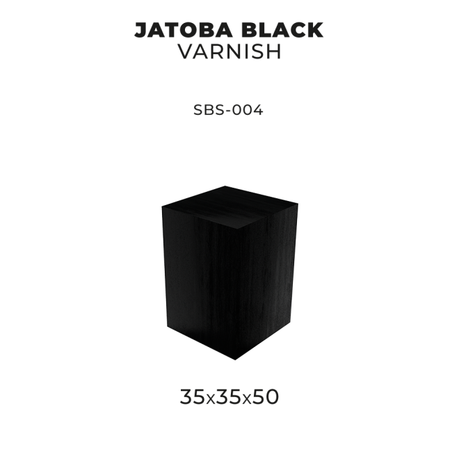 JATOBA BLACK VARNISH 35 X 35 X 50