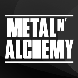 METAL N’ ALCHEMY