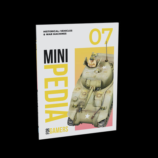 MINIPEDIA FOR GAMERS 07 - HISTORY: VEHICLES &amp; WAR MACHINES